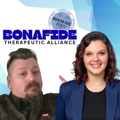 Bonafide Therapeutic Alliance
